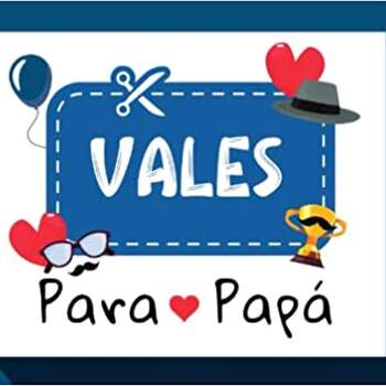 Vales para papá de Darios Ad. Libros en Amazon 
Precio desde $240 pesos