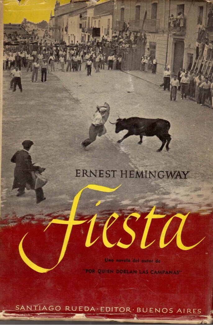 Fiesta: Il sole sorgerà ancora (Ernest Hemingway, 1926)