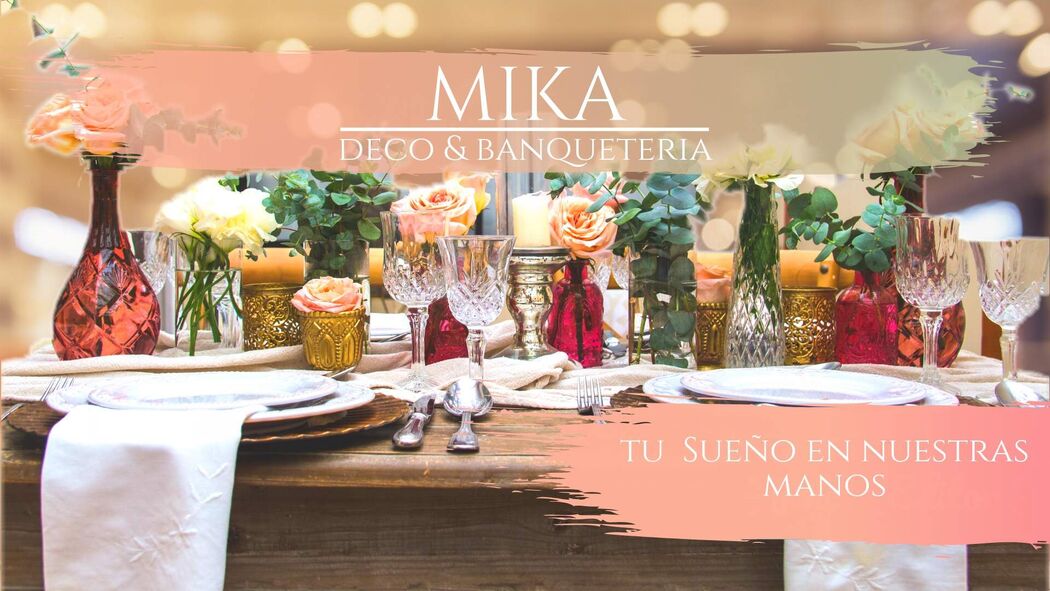 Mika Deco & Banquetería