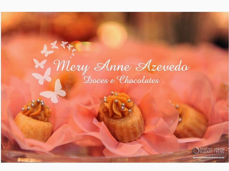 Mery Anne Azevedo Doces e Chocolates Finos